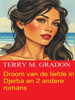 cover image of Droom van de liefde in Djerba en 2 andere romans